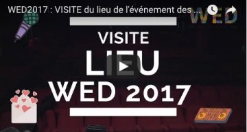 WED2017 : VISITE du lieu de l’événement des ENTREPRENEURS