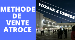 Méthode de VENTE SCANDALEUSE ! #Voyage #Venise