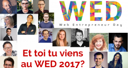 Et toi ? Tu viens au Web Entrepreneur Day ? #WED2017